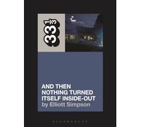Yo La Tengo's And Then Nothing Turned Itself Inside-Out