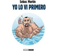 Yo Lo Vi Primero - [Livre en VO] Martin, Sebas (Auteur)