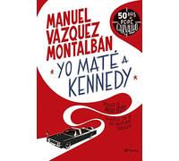 Yo maté a Kennedy