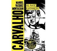 Yo mate a Kennedy - Manuel Vazquez Montalban - Booket Libri - broché - Roman