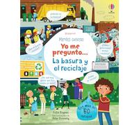 Yo me pregunto... La basura y el reciclaje