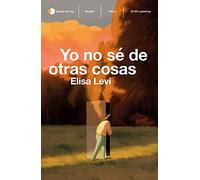 Yo no sé de otras cosas