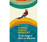 Yo no vengo a decir un discurso