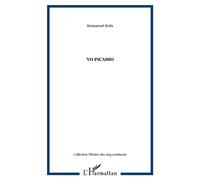 Yo Picasso - Emmanuel Erida - L'harmattan - broché - Théâtre