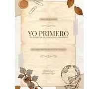 Yo Primero: Diario De Prioridad: Un viaje real hacia el amor propio.