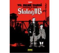 Yo, Rene Tardi 1: Prisionero De Guerra En Stalag Iib - Jacques Tardi Jacques Tardi (Auteur)