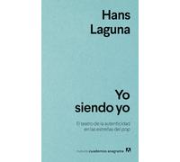 Yo siendo yo: El teatro de la autenticidad en las estrellas del pop