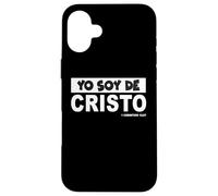 Yo Soy de Cristo, Christian Believer Faith God Religious Coque pour iPhone 16 Plus