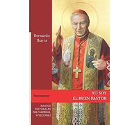 Yo Soy El Buen Pastor: Rasgos Pastorales Del Cardenal Stefan WyszyńSki