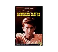 Yo Soy Norman Bates : Todo Sobre La Saga Psicosis