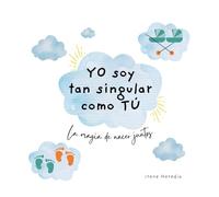 YO soy tan singular como TU