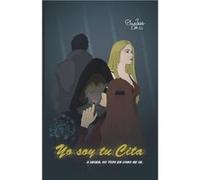 Yo soy tu Cita A veces no todo es como se ve. - DeyJess MLL - Amazon Digital Services LLC KDP - Livre en Anglais DeyJess MLLDeyJess MLL (Auteur)