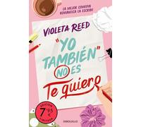 Yo también no es te quiero (edición limitada) (Quererte 1)