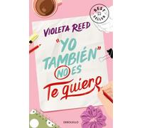 Yo también no es te quiero (Quererte 1)