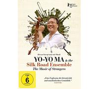 Yo-Yo Ma & the Silk Road Ensemble - The Music of Strangers