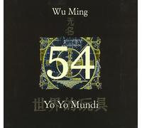 Yo Yo Mundi - 54 WU Ming [Import]
