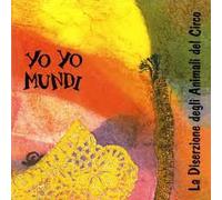 Yo Yo Mundi - La Diserzione Degli. [Import]