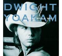 Yoakam, Dwight - If There Was a Way