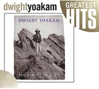 Dwight Yoakam – Just Lookin' for a Hit – Rhino