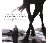 Yoakam, Dwight - Last Chance for a Thousand Years: Dwight Yoakam's Greatest Hits from the 90's by Yoakam, Dwight (1999) Audio CD