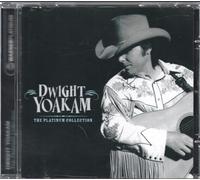 Dwight Yoakam - Platinum Collection