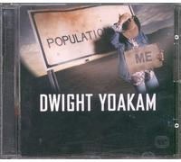 Yoakam,Dwight - Population Me [Import]