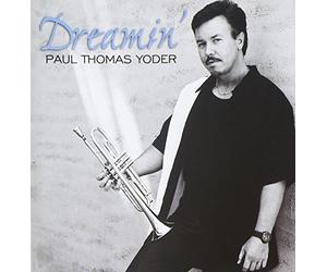 Yoder, Paul Thomas - Dreamin' Re-Mix