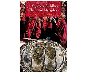 Yog=Ac=Ara Buddhist Theory Of Metaphor