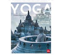 Yoga, 2 500 ans d'histoire