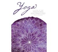 Yoga A Guide to the Teachings and Practices - David Frawley - Mandala Publishing - ebook (ePub) - Livre