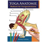 Yoga Anatomie Malbuch Für Fortgeschrittene