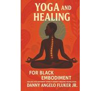 Yoga and Healing for Black Embodiment: Healing hits different when it doesn’t require translation