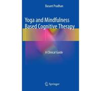Yoga And Mindfulness Based Cognitive Therapy