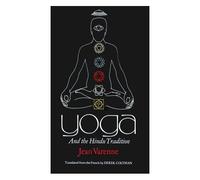 Yoga And The Hindu Tradition