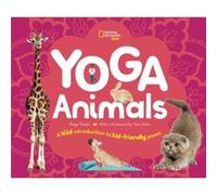 Yoga Animals by Stephanie Warren Drimmer Stephanie Warren Drimmer (Auteur)