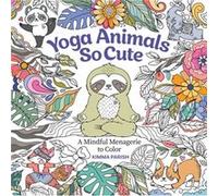 Yoga Animals So Cute by Kimma Parish Kimma Parish (Auteur)