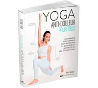 Yoga anti-douleur pour tous