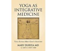 Yoga As Integrative Medicine