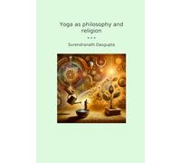 Yoga as philosophy and religion