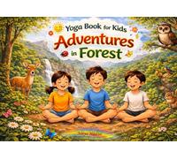 Yoga Book for Kids: Adventures in the Forest