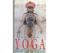 Yoga by Alain Danielou Alain Danielou (Auteur)