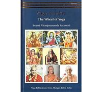 Yoga Chakra: The Wheel of Yoga (Part 1)