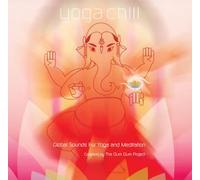 Yoga Chill:Global Sounds for Y - Yoga Chill: Global Sounds for Y