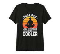 Yoga Dad Like A Regular Dad But Cooler for Fathers Day T-Shirt Haut de Gamme