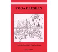 Yoga Darshan: Lumières sur le yoga des Upanishads