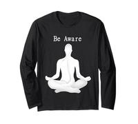 Yoga de méditation Soyez conscient Manche Longue