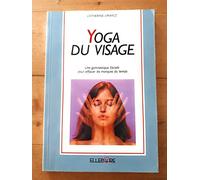 Yoga du visage : Gymnastique faciale