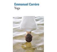Emmanuel Carrère – Yoga – Roman – Poche