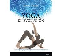 Yoga En Evolución - [Livre en VO] Criado Regidor, Mayte (Auteur)