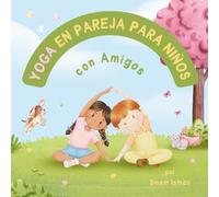 Yoga en Pareja para Niños con Amigos
